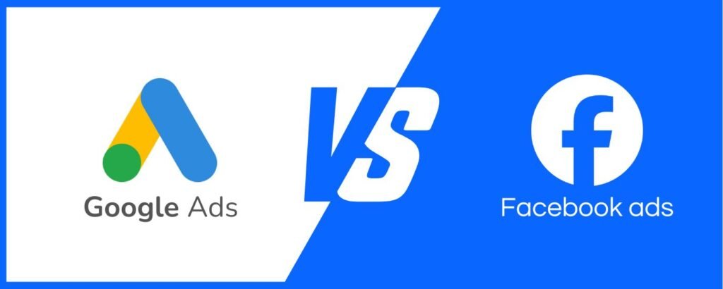 Google Ads vs Facebook ads